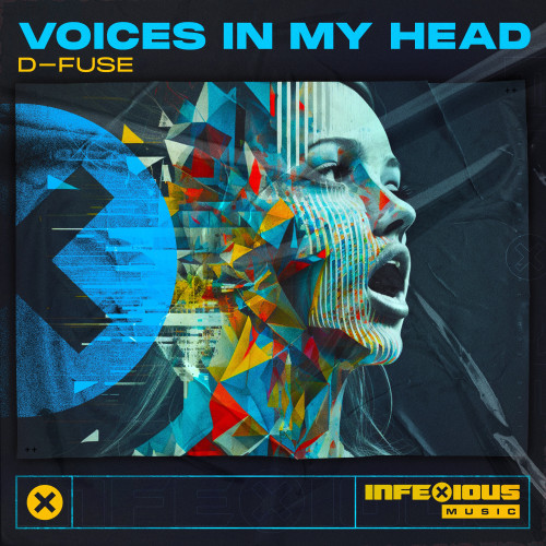 D-Fuse - Voices In My Head [InfeXious Music] | Download in lossless on ...